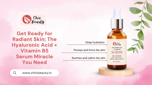 Get Ready for Radiant Skin: The Hyaluronic Acid + Vitamin B5 Serum Miracle You Need