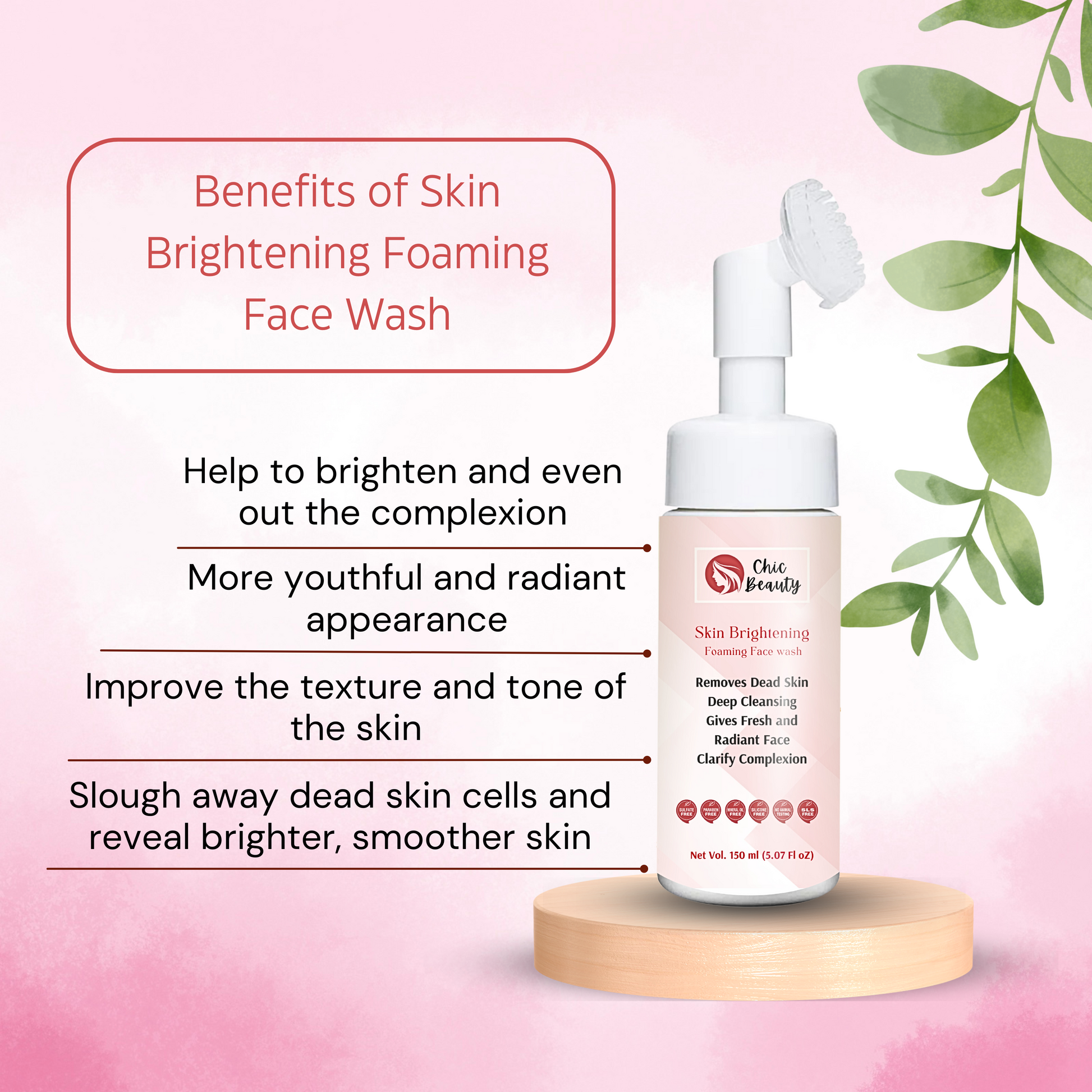 Benefits of Skin Brightening Foaming Face Wash with Built-in Silicone Brush 150ml