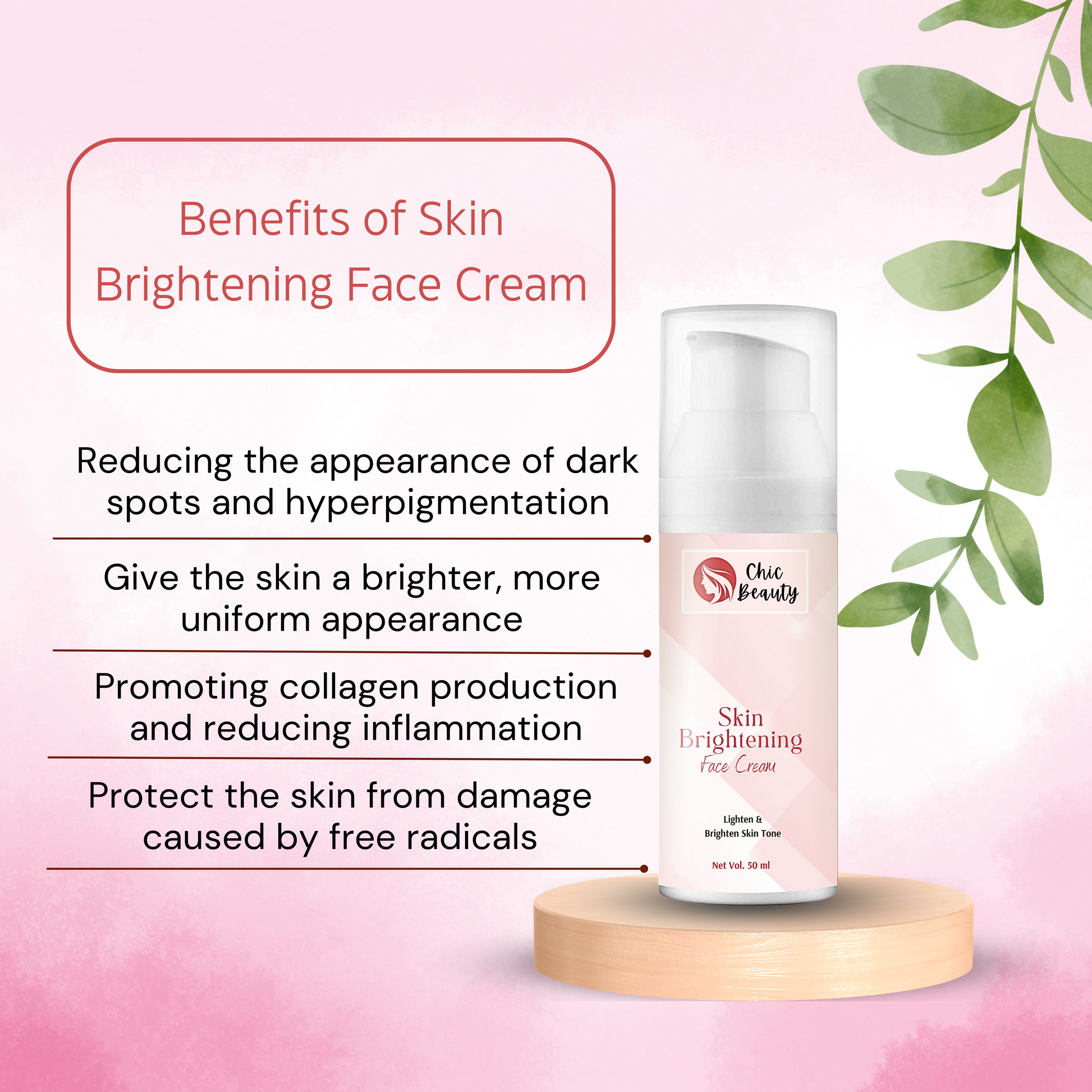 Benefits of Skin Brightening Face Cream 50ml