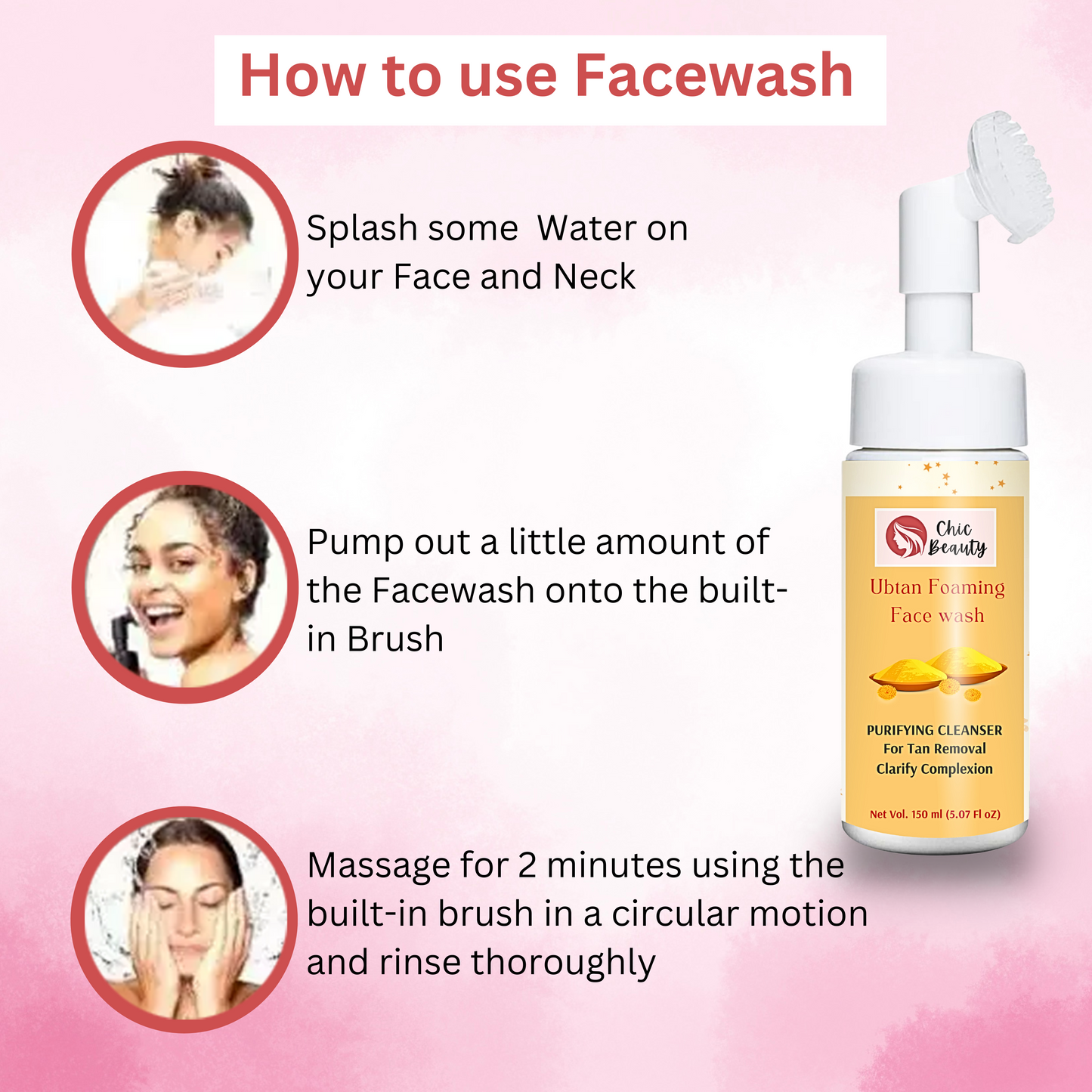 Chic Beauty Foaming Face Wash Combo with Built-in Silicone Brush (Rice Foaming Face Wash 150ml + Ubtan Foaming Face Wash 150ml + Skin Brightening Foaming Face Wash 150ml) - Chic Beauty